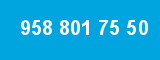 958 801 75 50 958 801 75 50
